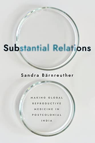 Book cover of Substantial Relations. A plain white background with two petri dishes.